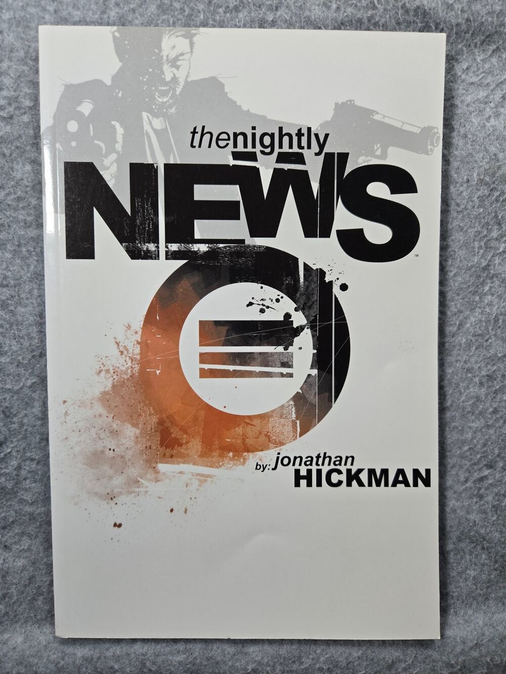 The Nightly News Trade Paperback Graphic Novel by Jonathan Hickman Image Comics